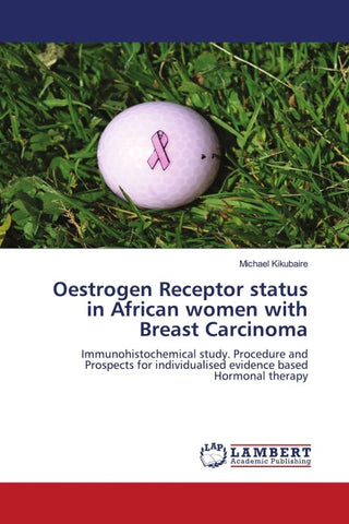 Oestrogen Receptor status in African women with Breast Carcinoma