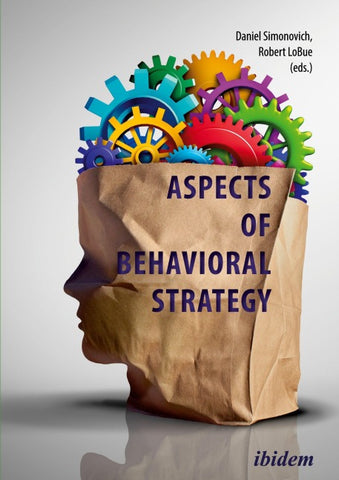 Aspects of Behavioral Strategy