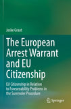 The European Arrest Warrant and EU Citizenship