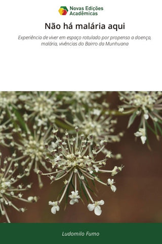 Não há malária aqui
