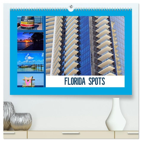 FLORIDA SPOTS (hochwertiger Premium Wandkalender 2027 DIN A2 quer), Kunstdruck in Hochglanz