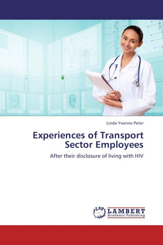 Experiences of Transport Sector Employees