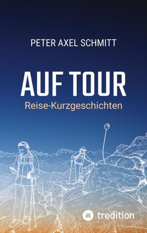 Auf Tour