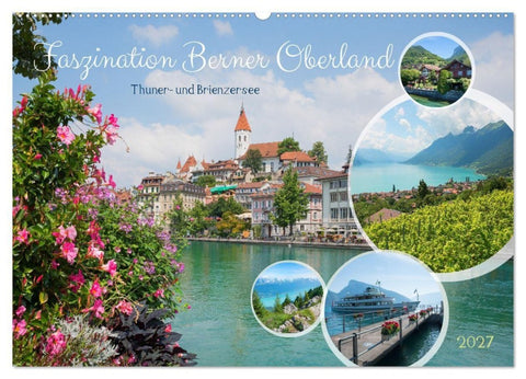 Faszination Berner Oberland - Thuner- und Brienzersee (Wandkalender 2027 DIN A2 quer), CALVENDO Monatskalender