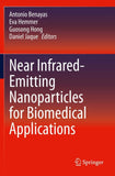 Near Infrared-Emitting Nanoparticles for Biomedical Applications
