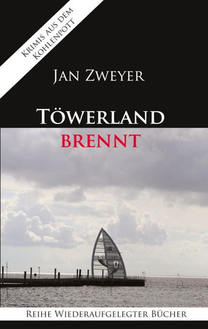 Töwerland brennt