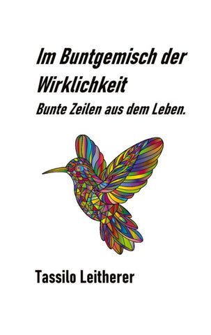 Im Buntgemisch der Wirklichkeit