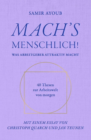 MACH’S MENSCHLICH!