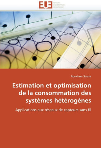 Estimation et optimisation de la consommation des systèmes hétérogènes