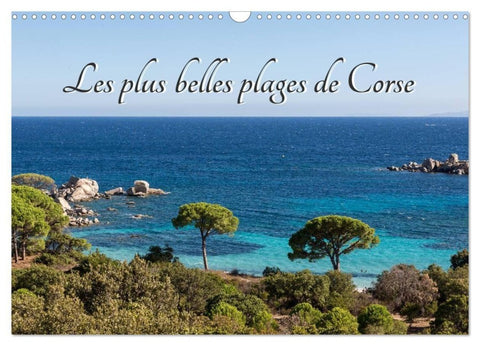 Les plus belles plages de Corse (Calendrier mural 2027 DIN A3 vertical), CALVENDO calendrier mensuel