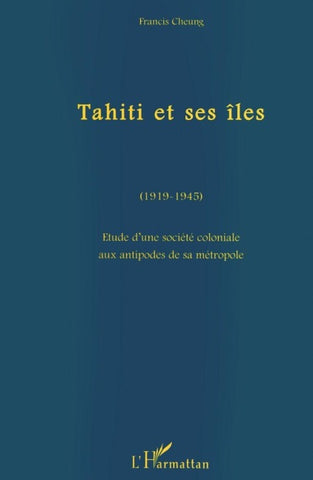 Tahiti et ses îles (1919-1945)