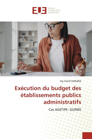 Exécution du budget des établissements publics administratifs