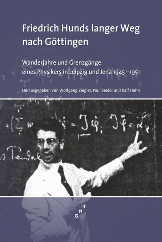 Friedrich Hunds langer Weg nach Göttingen