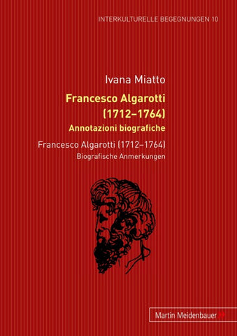 Francesco Algarotti (1712-1764). Annotazioni biografiche