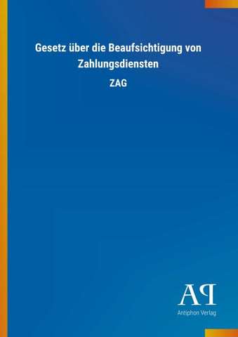 Gesetz über die Beaufsichtigung von Zahlungsdiensten