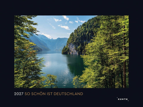 So schön ist Deutschland - KUNTH Wandkalender 2027