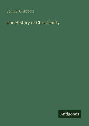 The History of Christianity