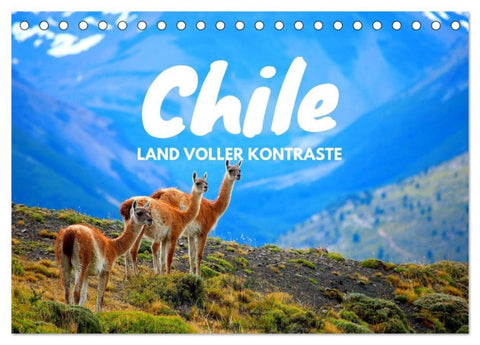 Chile - Land voller Kontraste (Tischkalender 2026 DIN A5 quer), CALVENDO Monatskalender