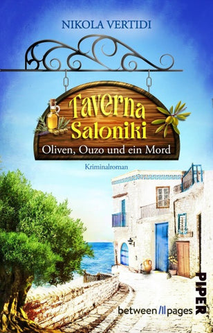 Taverna Saloniki – Oliven, Ouzo und ein Mord