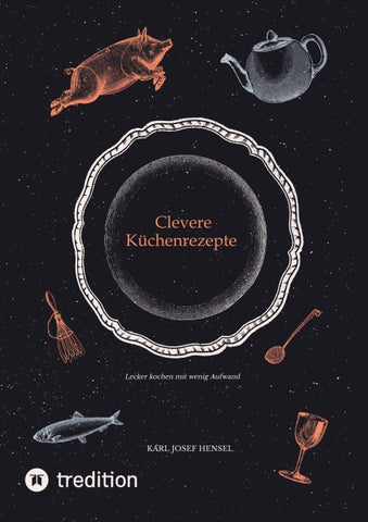 Clevere Küchenrezepte