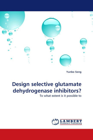Design selective glutamate dehydrogenase inhibitors?