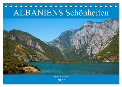 ALBANIENS Schönheiten (Tischkalender 2027 DIN A5 quer), CALVENDO Monatskalender