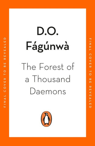 The Forest of a Thousand Daemons
