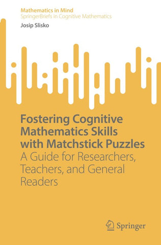 Fostering Cognitive Mathematics Skills with Matchstick Puzzles