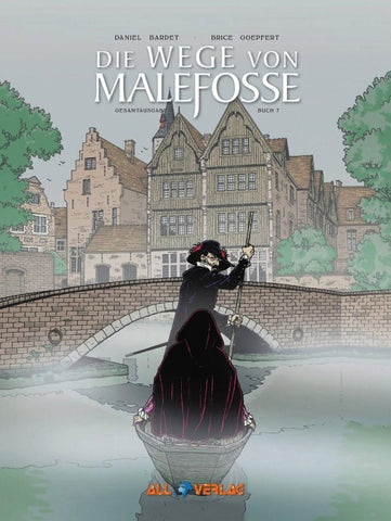 Die Wege von Malefosse Gesamtausgabe 7