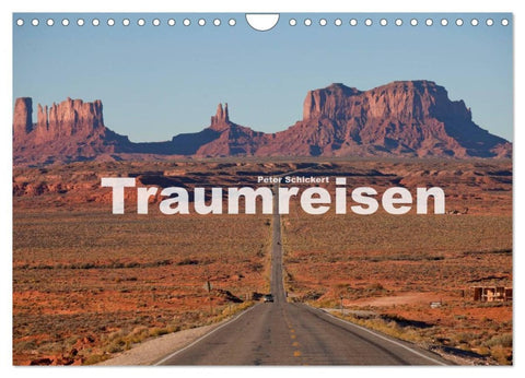 Traumreisen (Wandkalender 2026 DIN A4 quer), CALVENDO Monatskalender