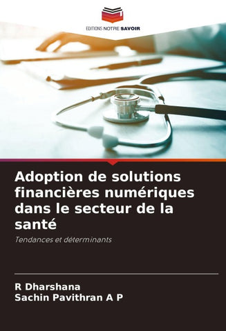 Adoption de solutions financières numériques dans le secteur de la santé