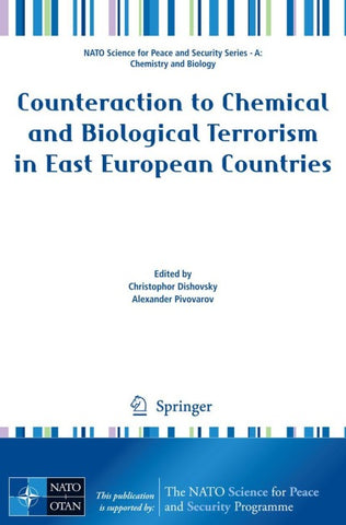 Counteraction to Chemical and Biological Terrorism in East European Countries