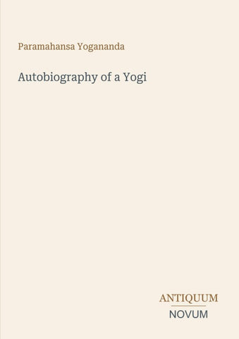 Autobiography of a Yogi