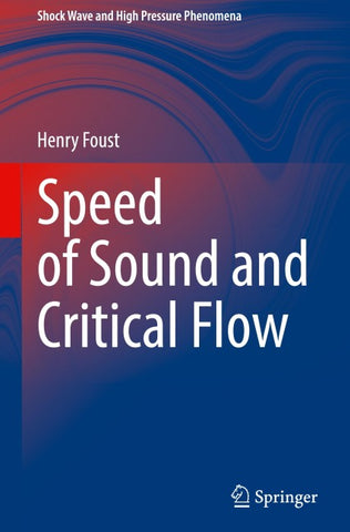 Speed of Sound and Critical Flow