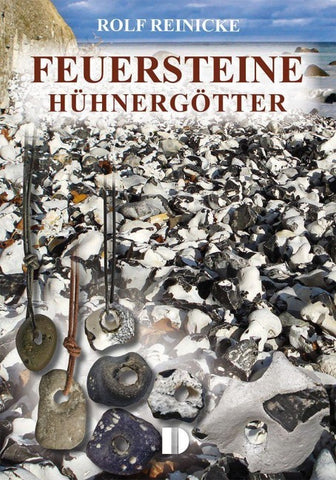 Feuersteine, Hühnergötter