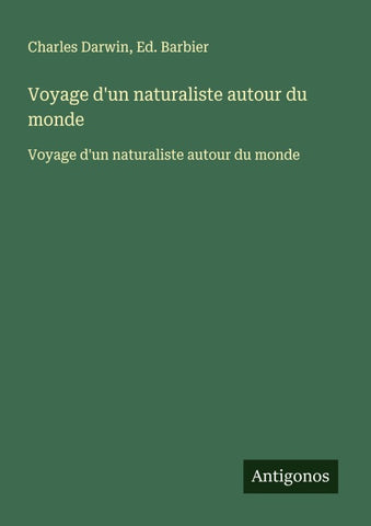 Voyage d'un naturaliste autour du monde