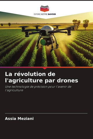 La révolution de l'agriculture par drones
