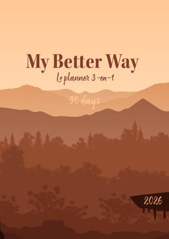 My Better Way 90 jours 2026