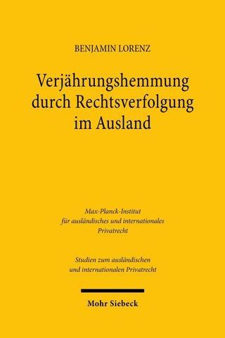 Verjährungshemmung durch Rechtsverfolgung im Ausland