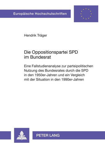 Die Oppositionspartei SPD im Bundesrat