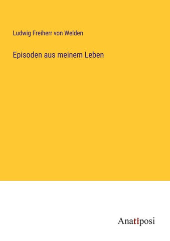 Episoden aus meinem Leben