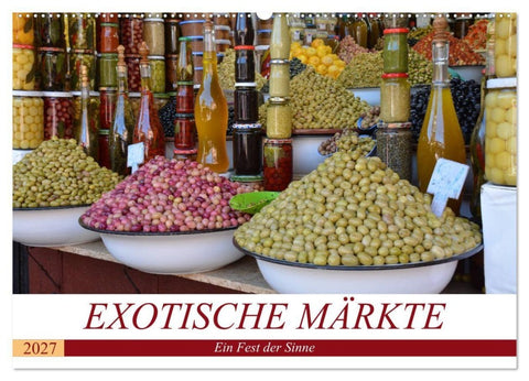Exotische Märkte (Wandkalender 2027 DIN A2 quer), CALVENDO Monatskalender