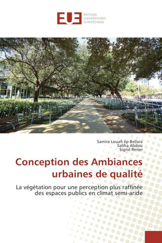 Conception des Ambiances urbaines de qualité