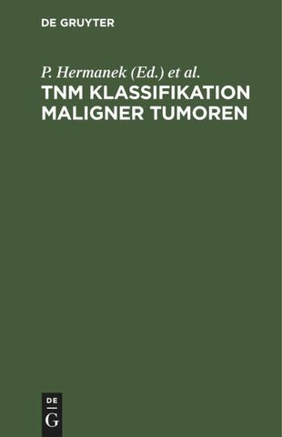 TNM Klassifikation maligner Tumoren