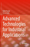Advanced Technologies for Industrial Applications
