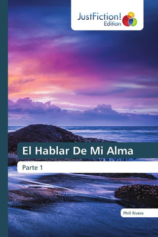 El Hablar De Mi Alma