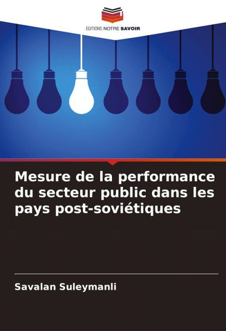 Mesure de la performance du secteur public dans les pays post-soviétiques