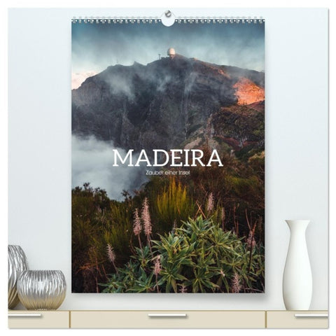 Madeira - Zauber einer Insel (hochwertiger Premium Wandkalender 2027 DIN A2 hoch), Kunstdruck in Hochglanz