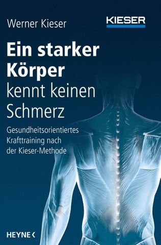 Ein starker Körper kennt keinen Schmerz