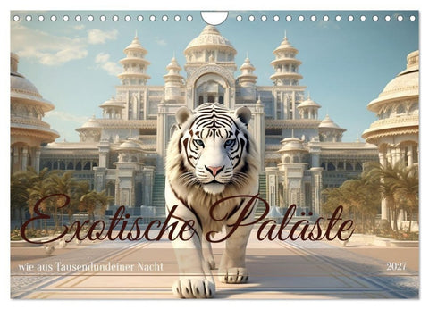 Exotische Paläste (Wandkalender 2027 DIN A4 quer), CALVENDO Monatskalender